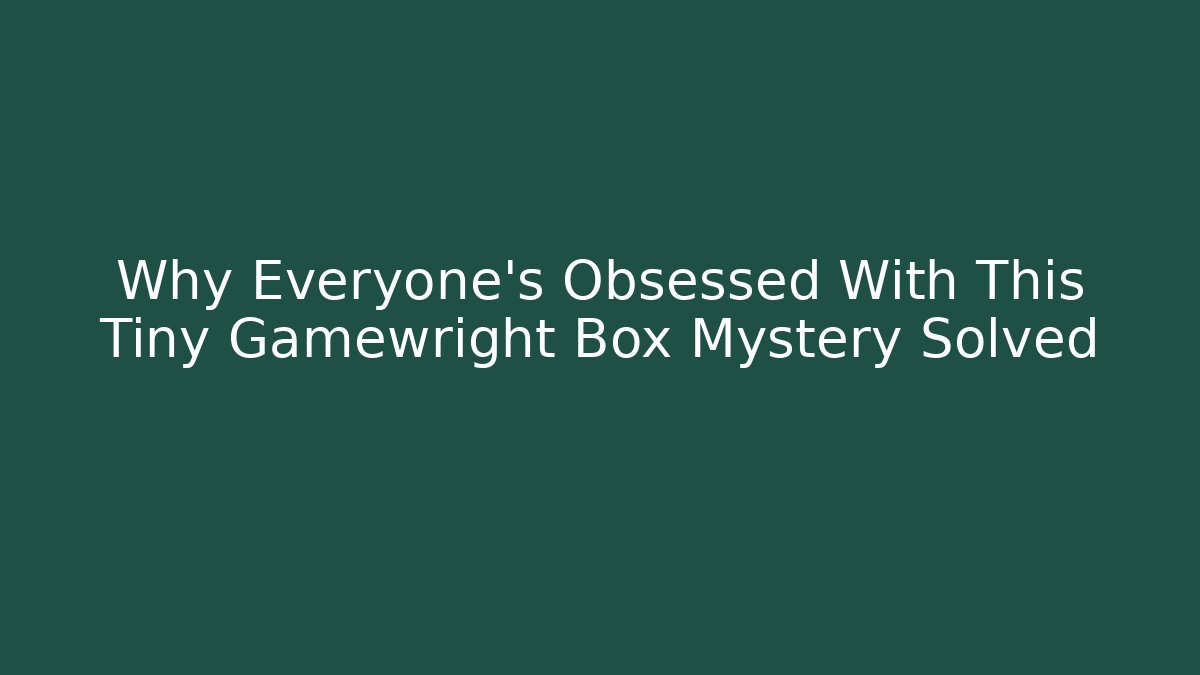 Why Everyone's Obsessed With This Tiny Gamewright Box Mystery Solved