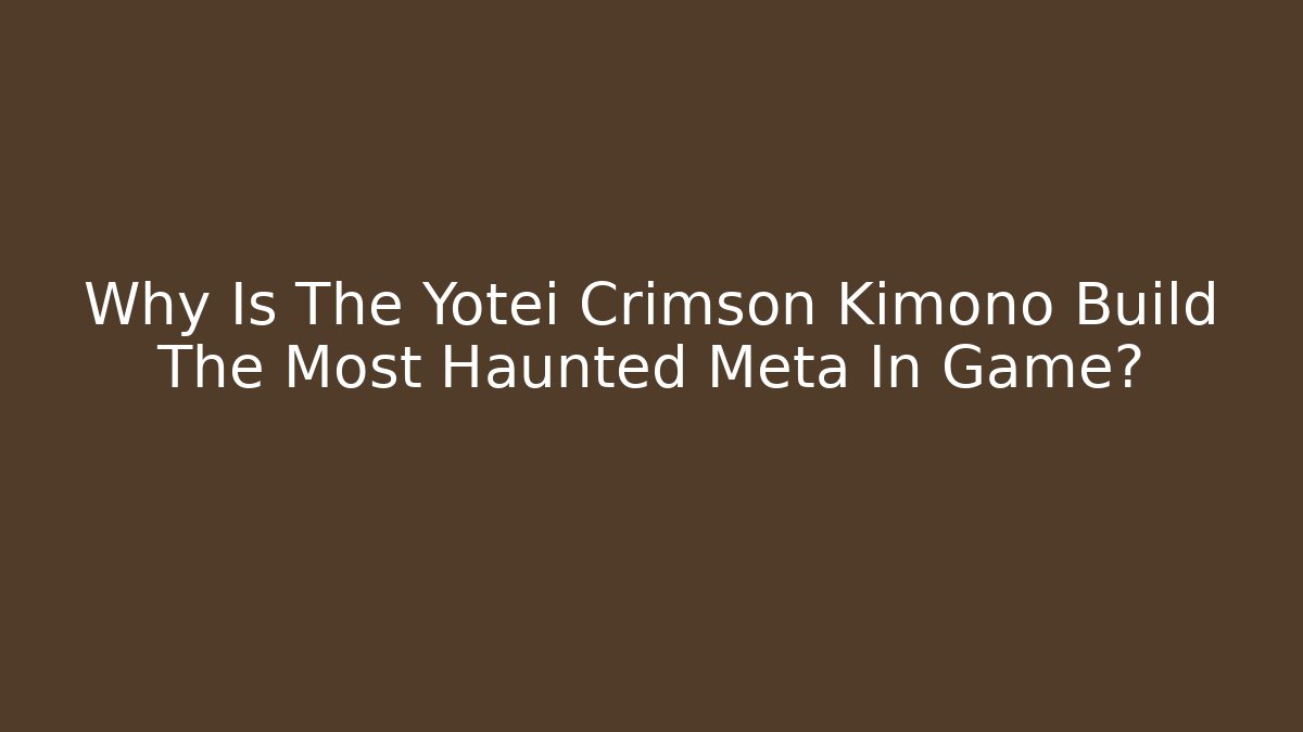 Why Is The Yotei Crimson Kimono Build The Most Haunted Meta In Game?