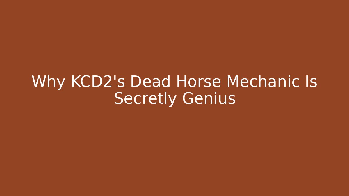 Why KCD2's Dead Horse Mechanic Is Secretly Genius