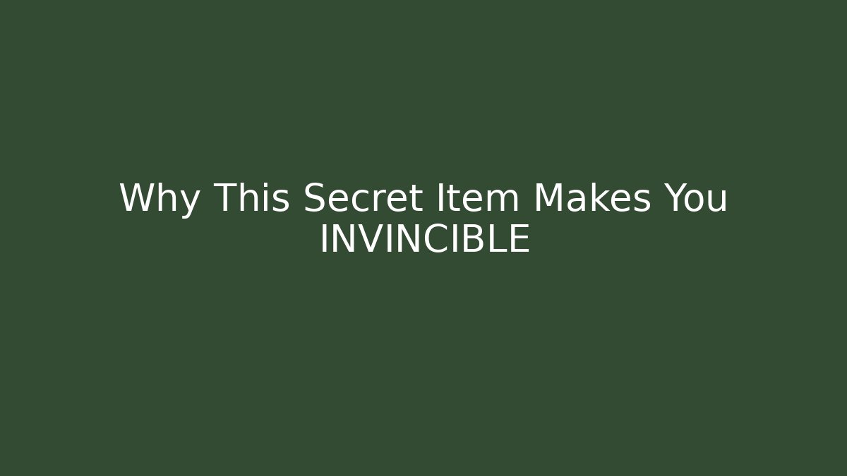 Why This Secret Item Makes You INVINCIBLE - Celivion