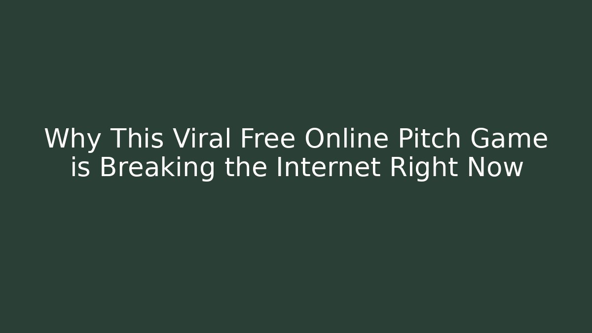 Why This Viral Free Online Pitch Game is Breaking the Internet Right Now
