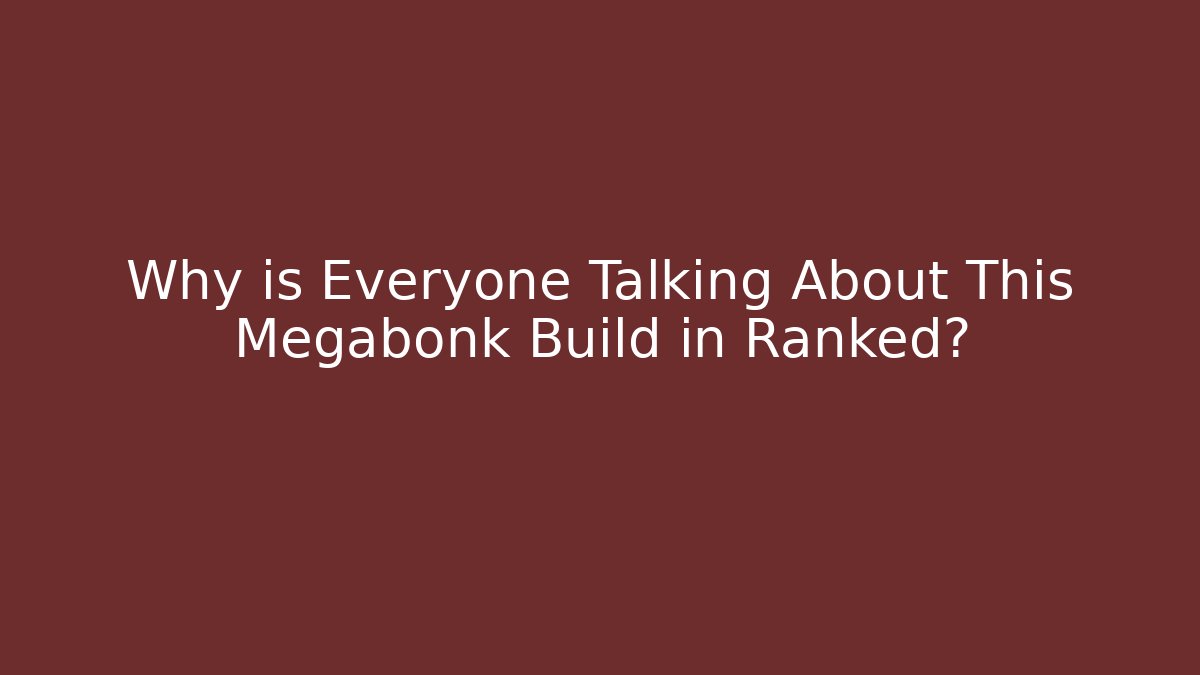 Why is Everyone Talking About This Megabonk Build in Ranked?