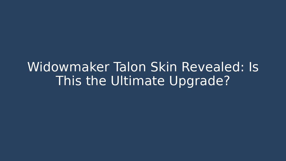 Widowmaker Talon Skin Revealed: Is This the Ultimate Upgrade?