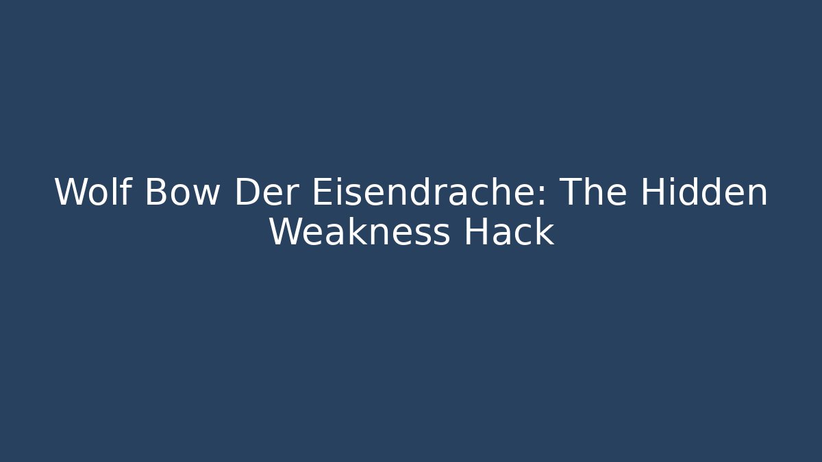 Wolf Bow Der Eisendrache: The Hidden Weakness Hack